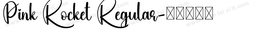 Pink Rocket Regular字体转换